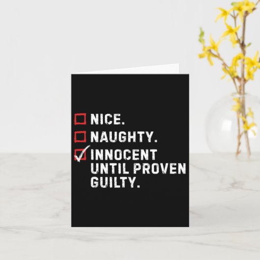 Nice Naughty Innocent bis Proven Guilty Funny Xm Karte (Gelbe Blume)