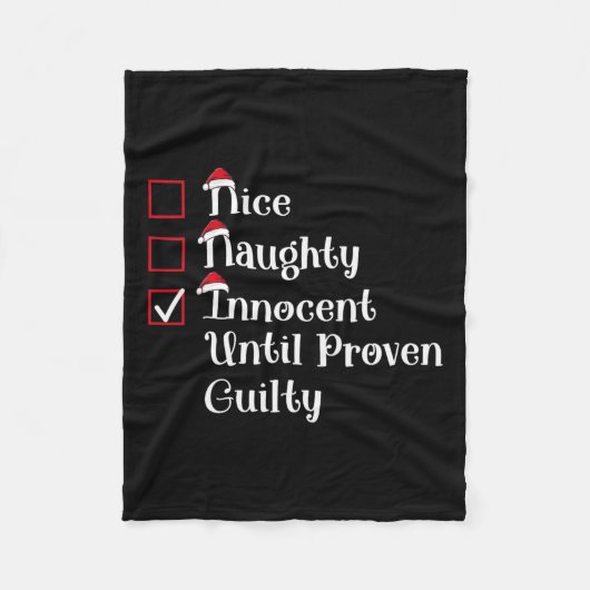 Nice Naughty Innocent bis Proven Guilty Niedlich C Fleecedecke (Vorderseite)