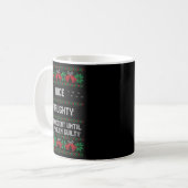 Nice Naughty Innocent Until Proven Guilty Christma Kaffeetasse (Vorderseite Links)