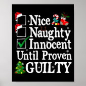 Nice Naughty Innocent Until Proven Guilty Christma Poster (Vorne)