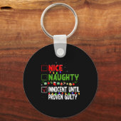 Nice Naughty Innocent Until Proven Guilty Family C Schlüsselanhänger (Vorderseite)