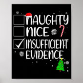 Nice Naughty Insufficient Evidence Christmas Famil Poster (Vorne)