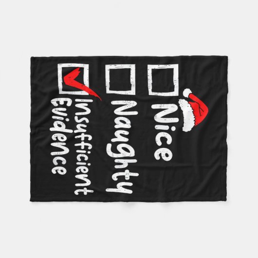 Nice Naughty Insufficient Evidence Funny Christmas Fleecedecke (Vorderseite (Horizontal))