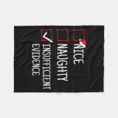 Nice Naughty Insufficient Evidence Funny Christmas Fleecedecke (Vorderseite (Horizontal))