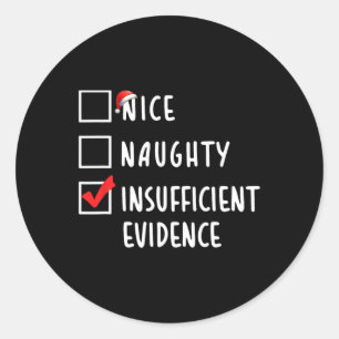 Nice Naughty Insuffisdence Christmas Holida Runder Aufkleber