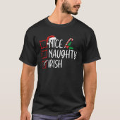 Nice Naughty Irish Christmas List Santa Claus Funn T-Shirt (Vorderseite)