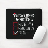 Nice Naughty Irish Christmas List Santa Claus Iris Mousepad (Mit Mouse)