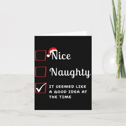 Nice Naughty It Seemed Like A Good Idea At The Tim Karte (Vorderseite)