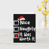Nice Naughty It Was Worth It Funny Christmas List  Karte (Gelbe Blume)