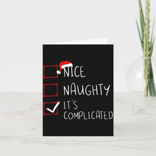 Nice Naughty Its Complicated Christmas List Santa  Karte (Vorderseite)