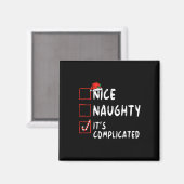 Nice Naughty It's Complicated Christmas List Santa Magnet (Vorderseite/Rückseite)