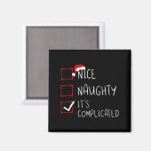 Nice Naughty Its Complicated Christmas List Santa Magnet (Vorderseite/Rückseite)