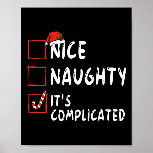Nice Naughty It's Complicated Christmas List Santa Poster (Vorne)