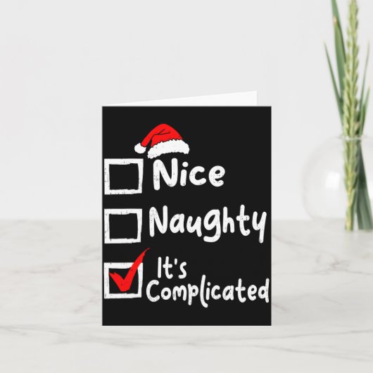Nice Naughty It's Complicated Funny Christmas List Karte (Vorderseite)