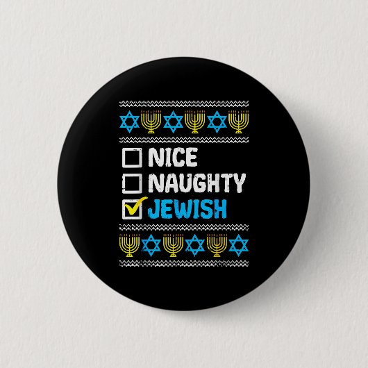 Nice Naughty Jewish Ugly Hanukkah Sweater Chanukah Button (Vorderseite)