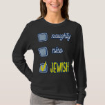 Nice Naughty jüdischen Ugly Hanukkah Sweater Chanu T-Shirt<br><div class="desc">Nice Naughty jüdischen Ugly Hanukkah Sweater Chanukah Funny</div>