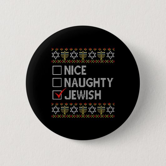 Nice Naughty jüdischen Ugly Hanukkah Sweater Funny Button (Vorderseite)