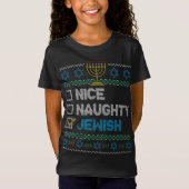 Nice Naughty jüdischen Ugy Weihnachten Sweater Fun T-Shirt (Vorderseite)