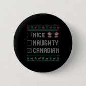 Nice Naughty Kanadian Christmas Pajama Matching Button (Vorderseite)