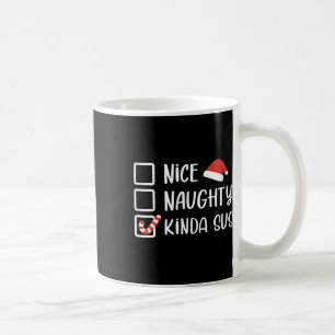 Nice Naughty Kinda Sus Funny Christmas List Santa Kaffeetasse
