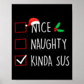 Nice Naughty Kinda Sus Weihnachtsfamilie Matching Poster (Vorne)