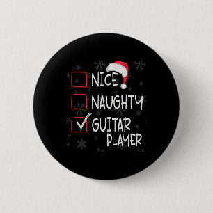 Nice Naughty Lead Guitar Spielerliste Weihnachten Button