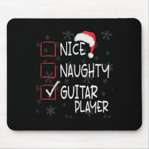 Nice Naughty Lead Guitar Spielerliste Weihnachten Mousepad