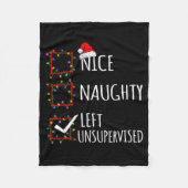 Nice Naughty Left Unsupervised Christmas List Funn Fleecedecke (Vorderseite)