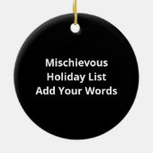 Nice Naughty Left Unsupervised Christmas List Keramik Ornament (Hinten)