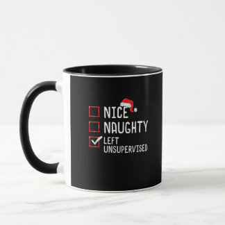 Nice Naughty Left Unsupervised Christmas List  Tasse