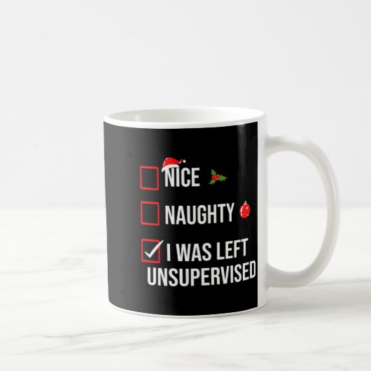 Nice Naughty Left Unsupervised Funny Christmas  Kaffeetasse (Rechts)