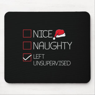 Nice Naughty Links unbeaufsichtigt Weihnachten Paj Mousepad