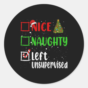 Nice Naughty Links unbeaufsichtigt Weihnachtsliste Runder Aufkleber