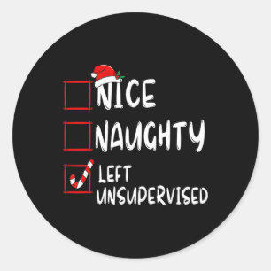 Nice Naughty Links unbeaufsichtigt Weihnachtsliste Runder Aufkleber