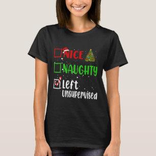 Nice Naughty Links unbeaufsichtigt Weihnachtsliste T-Shirt