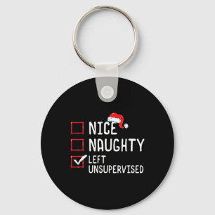 Nice Naughty Links unbeaufsichtigte Weihnachtslist Schlüsselanhänger