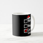 Nice Naughty Lips Funny Christmas List Family Matc Kaffeetasse (VorderseiteRechts)
