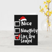 Nice Naughty Lips Funny Christmas List Family Matc Karte (Gelbe Blume)