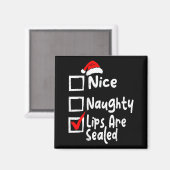 Nice Naughty Lips Funny Christmas List Family Matc Magnet (Vorderseite/Rückseite)