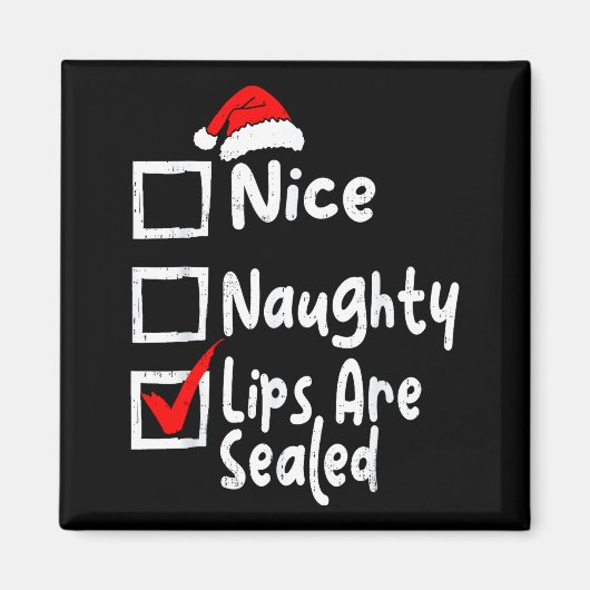 Nice Naughty Lips Funny Christmas List Family Matc Magnet (Vorne)