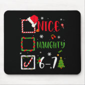 Nice Naughty List 67 Christmas Brainrot Funny 6-7  Mousepad (Vorne)