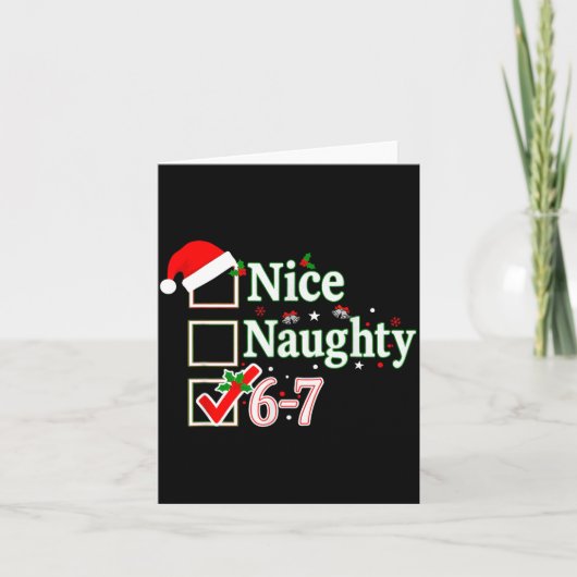 Nice Naughty List 6-7 Christmas Fun Santa 67 Six S Karte (Vorderseite)