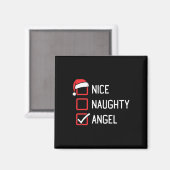 Nice Naughty List Engel Christmas 1 Magnet (Vorderseite/Rückseite)