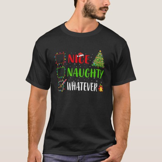 Nice Naughty List Funny Christmas List  Unisex Adu T-Shirt (Vorderseite)