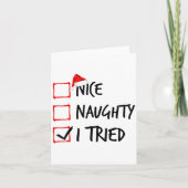 Nice Naughty List I Tried Funny Christmas Santa Cl Karte (Vorderseite)