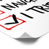 Nice Naughty List I Tried Funny Christmas Santa Cl Poster (Ecke)