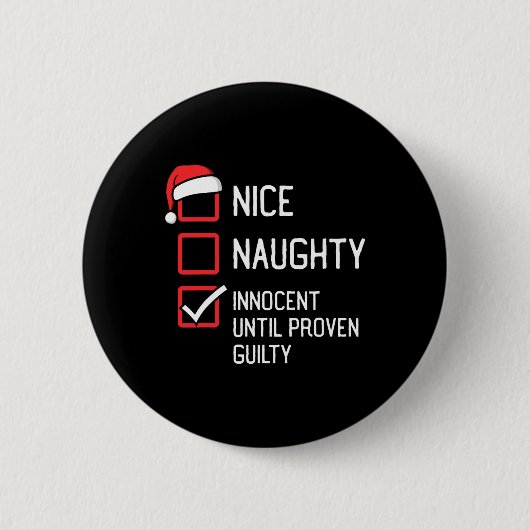 Nice Naughty List unschuldig bis nachweislich schu Button (Vorderseite)