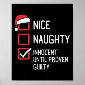 Nice Naughty List unschuldig bis nachweislich schu Poster (Vorne)