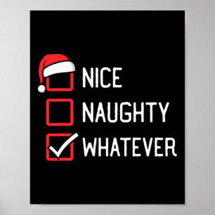 Nice Naughty List Was auch immer Weihnachten Poster
