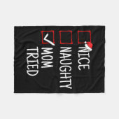 Nice Naughty Mama Tries Funny Christmas Fleecedecke (Vorderseite (Horizontal))